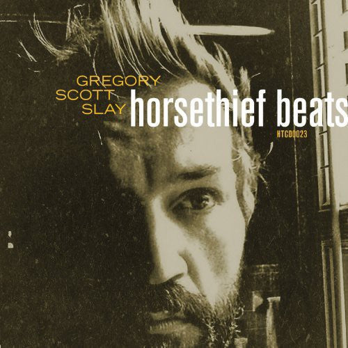 Gregory Slay Scott - Horsethief Beats/The Sound Will Find You [LP] Vinyl Record