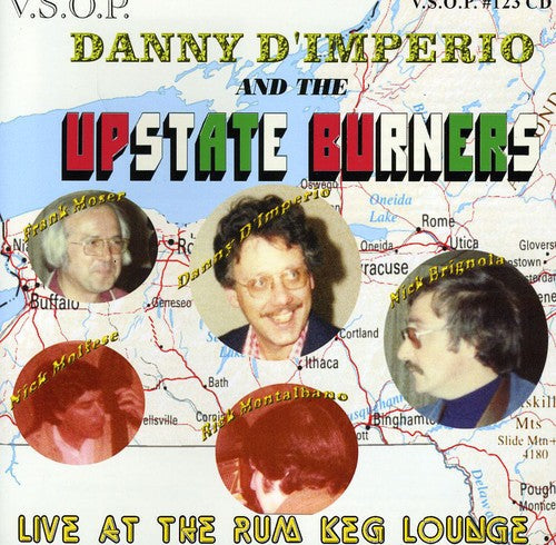 Danny Dimperio - The Upstate Burners, Live At The Rum Keg Lounge [CD]