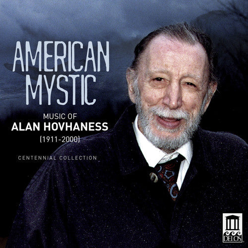 Gerard Schwarz - American Mystic: Music of Alan Hovhaness [CD]