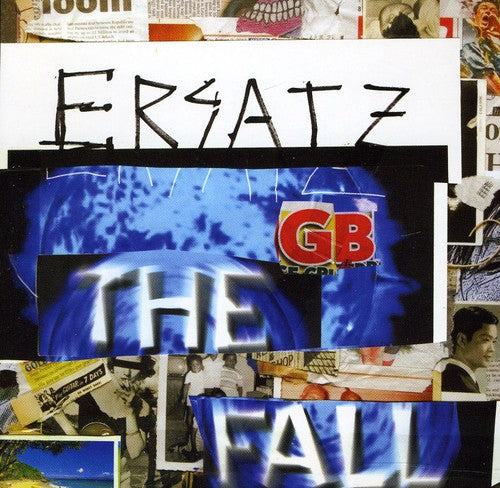The Fall - Ersatz G.B. [CD]
