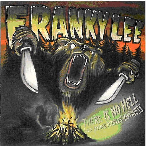 Franky Lee - There Is No Hell Like Other Peoples Happiness Music CD