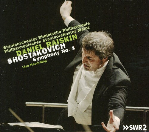 Daniel Raiskin, Staatsorchester Rheinische Philharmonie & Philharmonic Orchestra Mainz - Symphony 4 [Digipak]