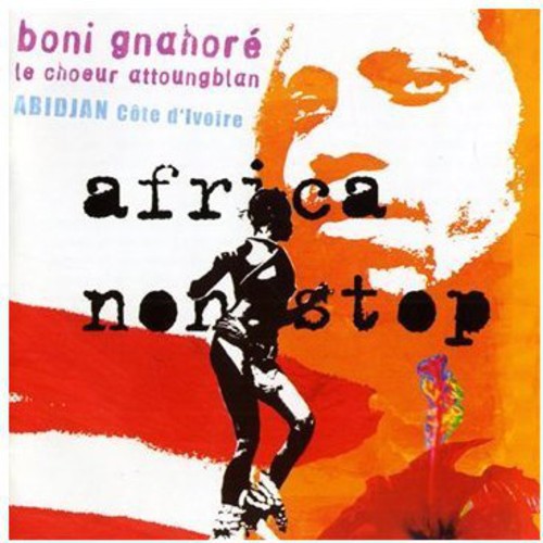 Boni Gnahore - Africa Non-Stop Music CD