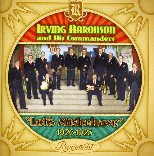 Irving Aaronson - Let'S Misbehave [1926-1928]