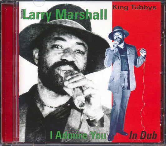 King Tubby - Meets Larry Marshall: I Admire You In Dub [New] [New CD]