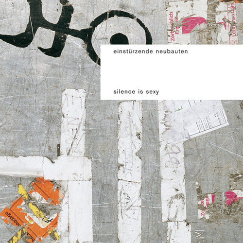 Einsturzende Neubauten - Silence Is Sexy [LP] [New Vinyl]