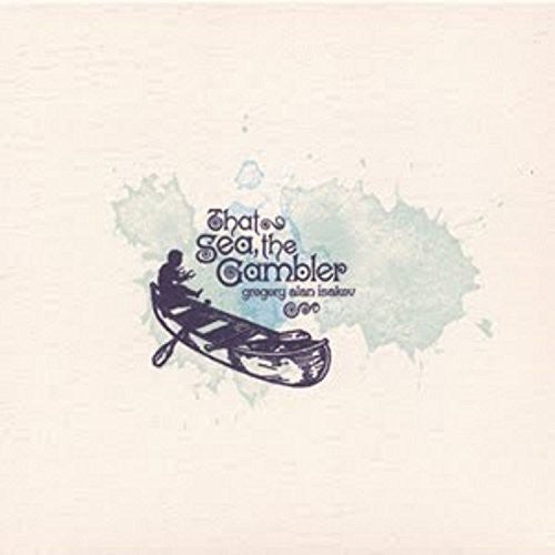 Gregory Alan Isakov - That Sea, The Gambler [LP] [New Vinyl]