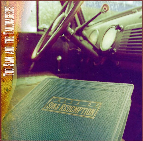 Too Slim & Taildraggers - Tales of Sin and Redemption Music CD