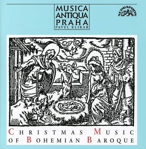 Music Antiqua Praha / Klikar - Christmas Music of the Baroque Bohemia [CD]