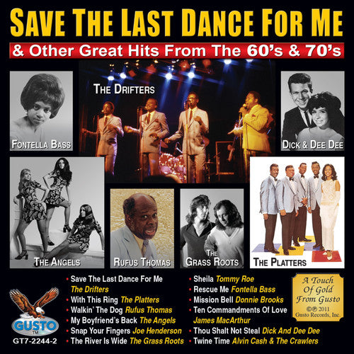Great Hits From The 60s & 70s - Save The Last Dance For Me and Other Great Hits From The 60's & 70's [CD]