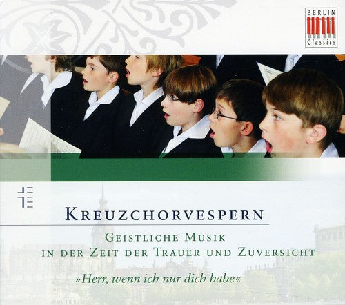 Hassler / Dresdner Kreuzchor / Kreile - Vespers For The End Of The Church Year [Digipak]