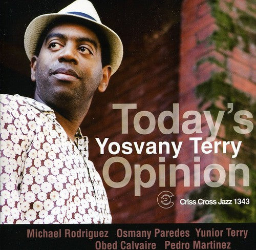 Yosvany Terry - Today's Opinion Music CD