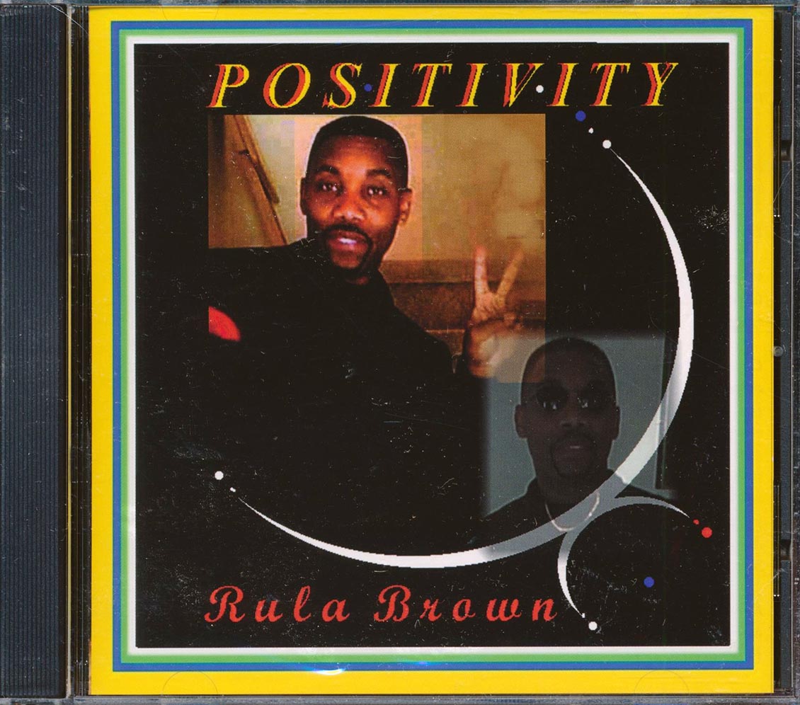 Rula Brown - Positivity [New] [New CD]