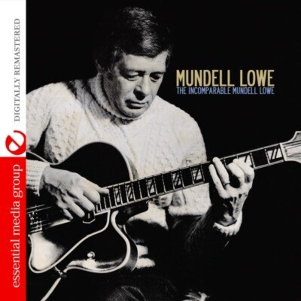 Mundell Lowe - Incomparable Mundell Lowe [CD]