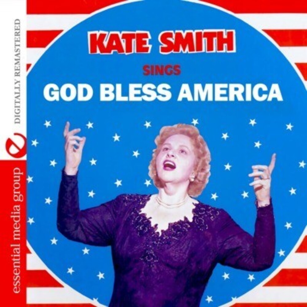 Kate Smith - Sings God Bless America [CD]