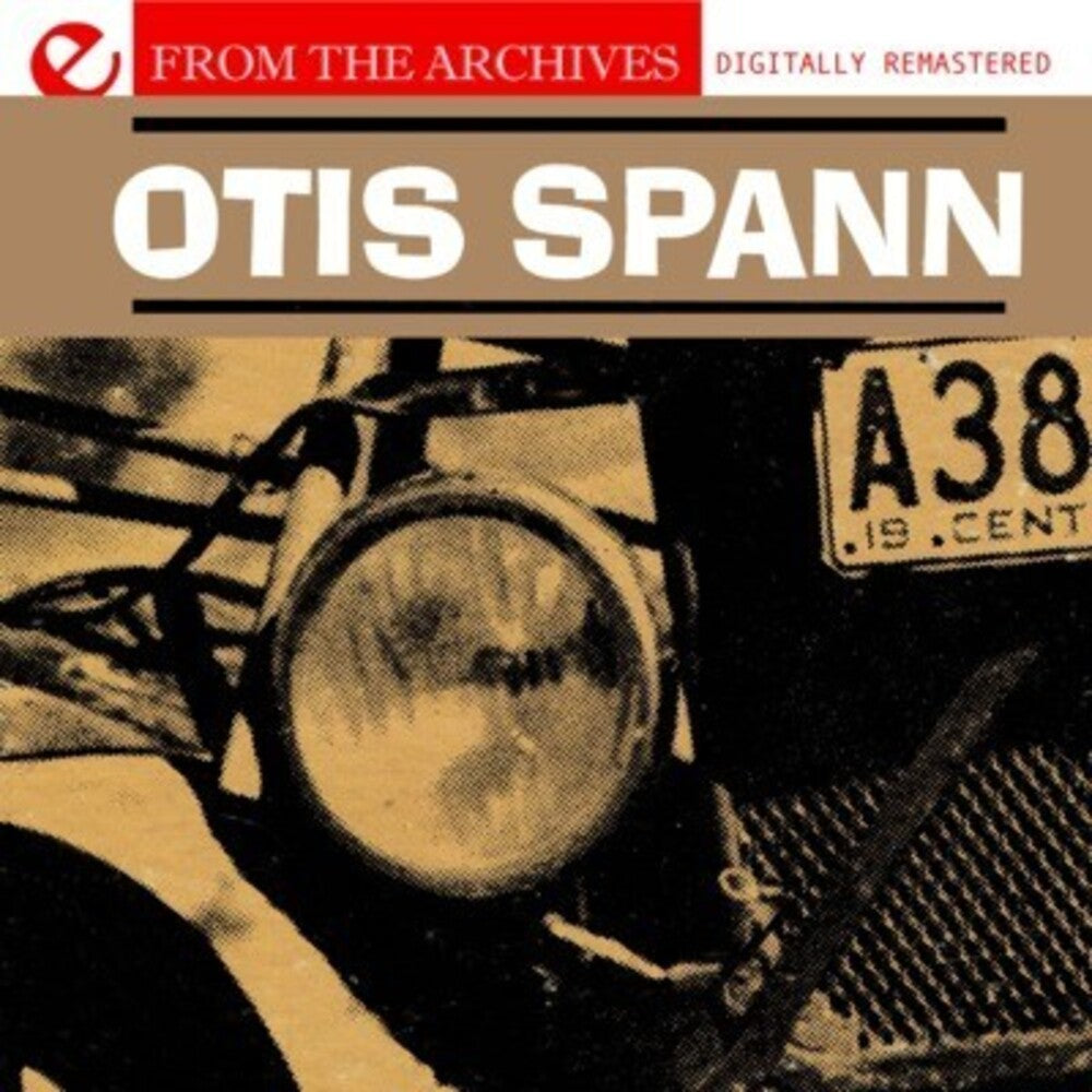 Otis Spann - Otis Spann: From the Archives [CD]