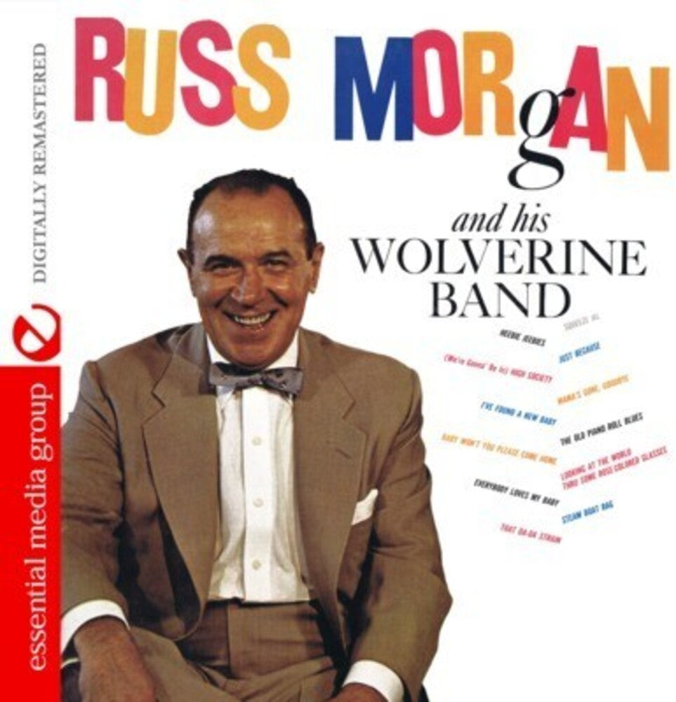 Russ Morgan - Russ Morgan & Wolverine Band Music CD
