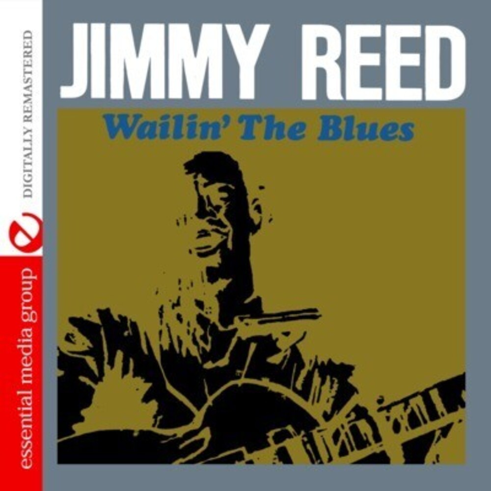 Jimmy Reed - Wailin' the Blues [CD]