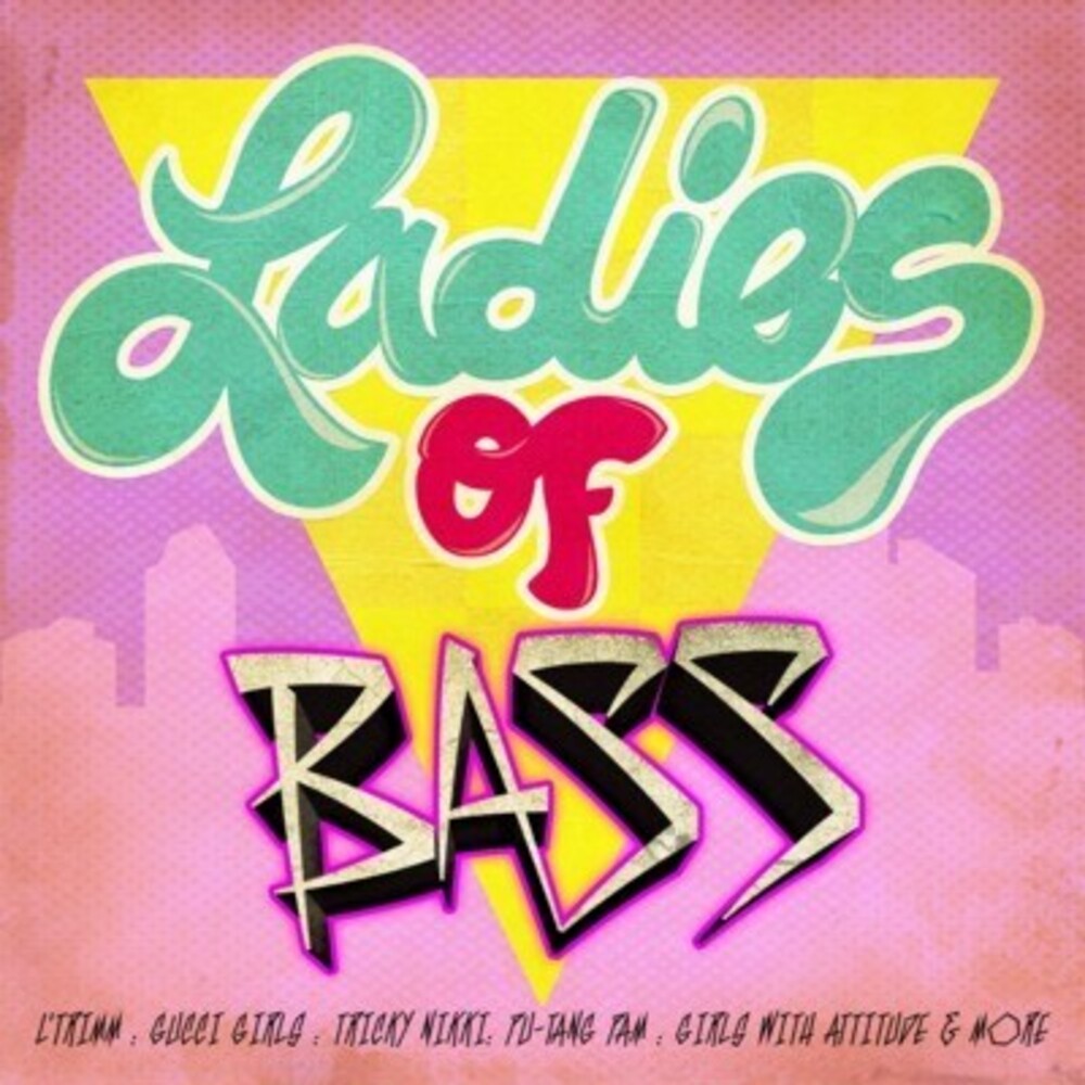 Various Artists - Ladies of Bass / Various Music CD