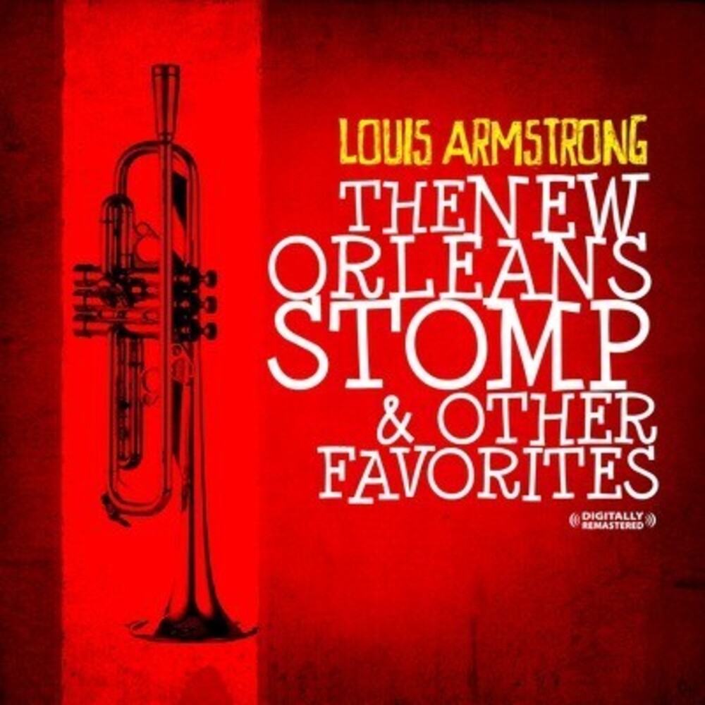 Louis Armstrong - New Orleans Stomp & Other Favorites [CD]