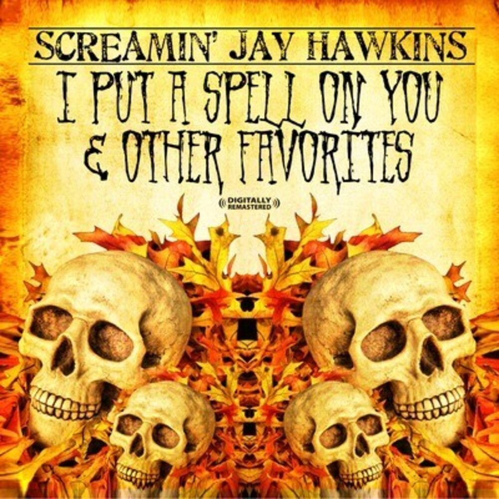 Screamin' Jay Hawkins - I Put a Spell on You & Other Favorites Music CD