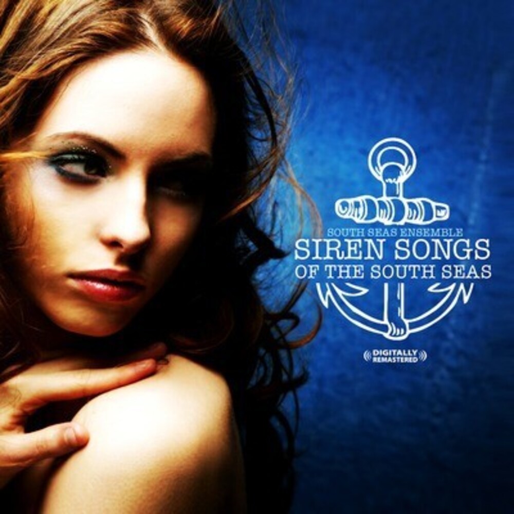 South Seas Ensemble - Siren Songs of the South Seas Music CD