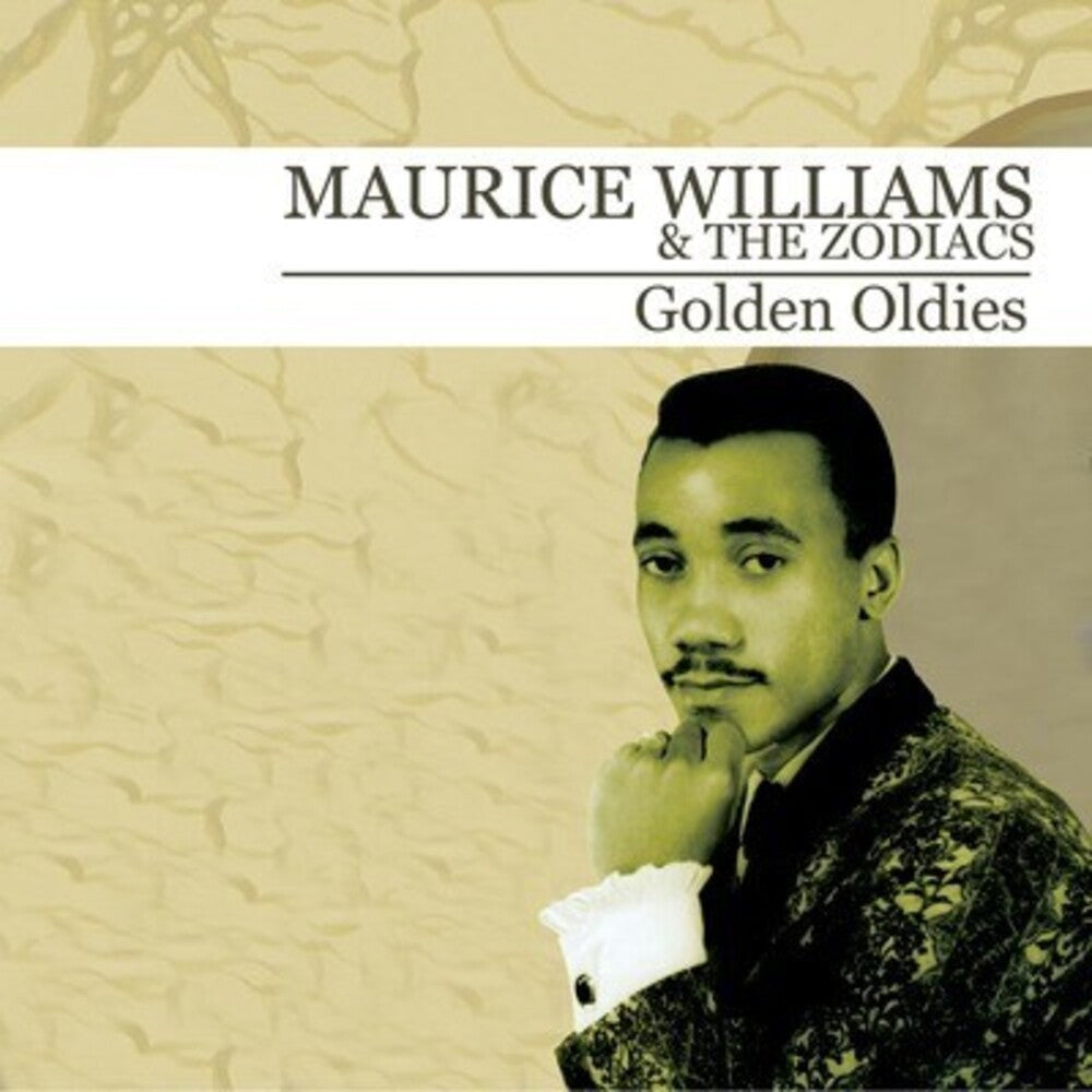 Maurice Williams & The Zodiacs - Golden Oldies [CD]