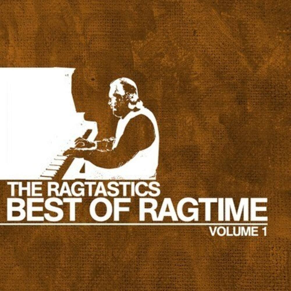 Ragtastics - Best of Ragtime Vol. 1 [CD]