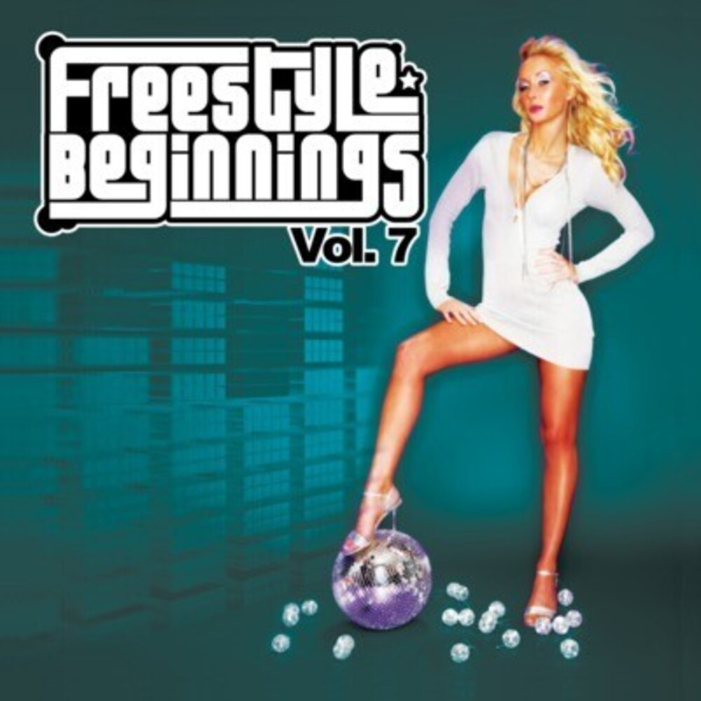 Various Artists - Freestyle Beginnings Vol. 7 / Various [CD]