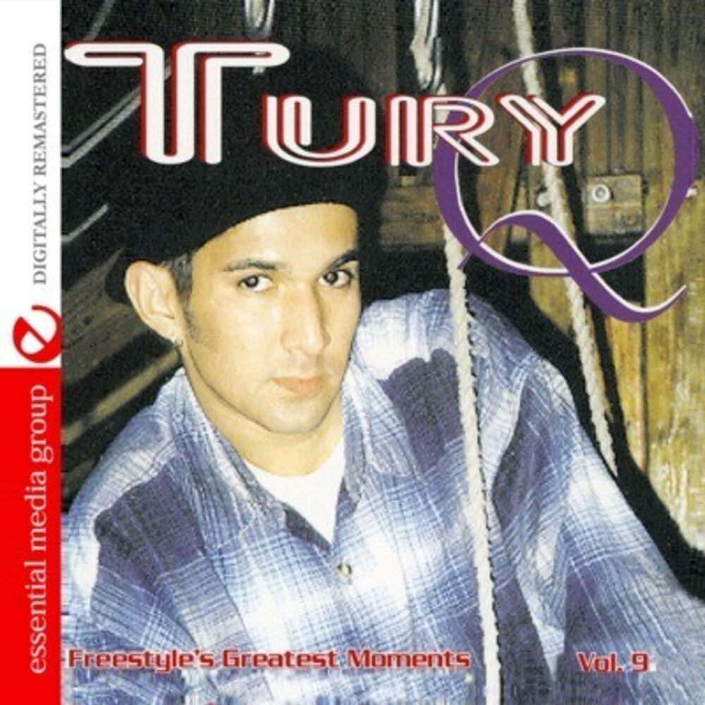 Tury Q - Freestyle's Greatest Moments Vol. 9 [CD]