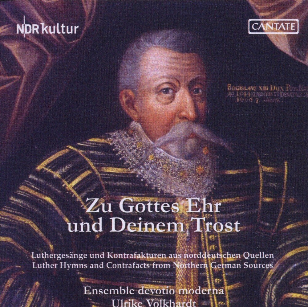 Ulrike Volkhardt  / Ensemble Devotion Moderna - Zu Gottes Her Und Deinem Trost [CD]