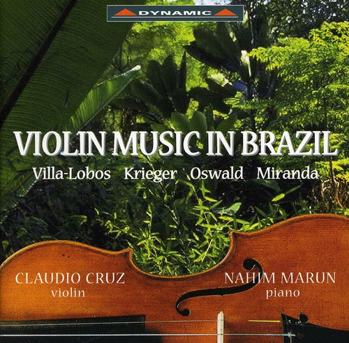 Claudio Cruz - Violin Music in Brazil Music CD