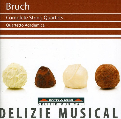 Bruch / Quartetto Academia - Complete String Quartets [CD]
