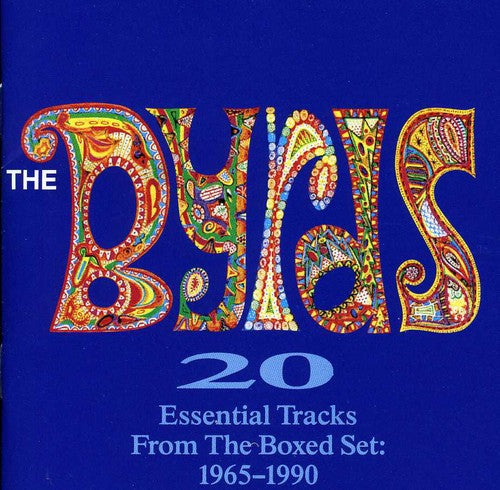 Byrds - 20 Essential Tracks from the Boxed Set 1965-1990 [CD]