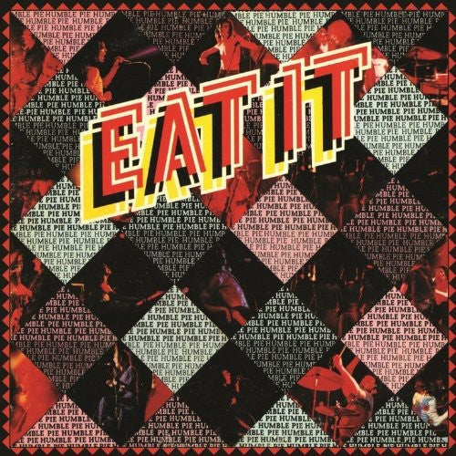 Humble Pie - Eat It [Import]