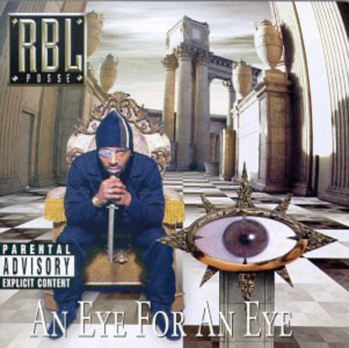 Rbl Posse - Eye for An Eye [CD]
