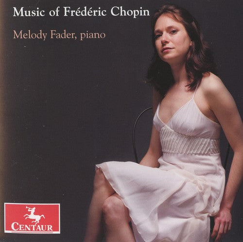 Melody Fader - Music of Frederic Chopin [CD]