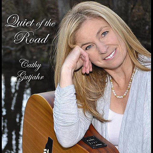 Cathy Gutjahr - Quiet of the Road Music CD