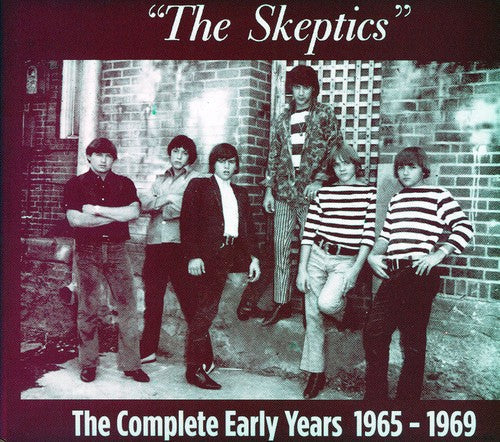 Skeptics - The Complete Early Years 1965-1969 [CD]