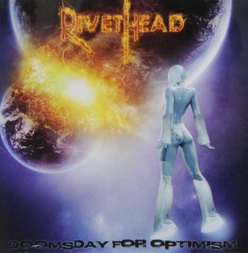 Rivethead - Doomsday for Optimism Music CD