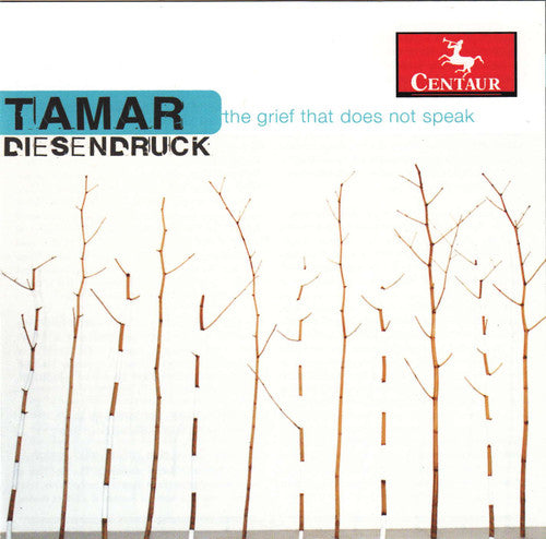 Diesendruck / Callithumpian Consort / Drury - Grief That Does Not Speak Music CD