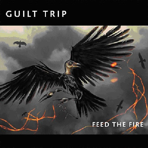 Guilt Trip - Feed the Fire Music CD