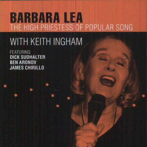 Barbara Lea - The High Priestess of Popular Song Music CD