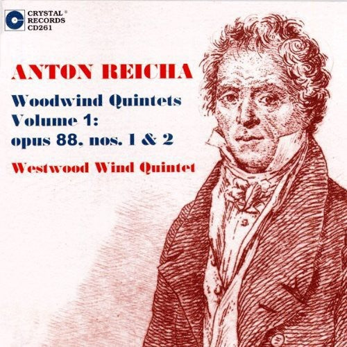 Reicha / Westwood Wind Quintet - Anton Reicha Woodwind Quintets 1 [CD]