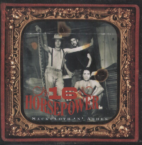 16 Horsepower - Sackcloth N Ashes [Import] [New Vinyl]