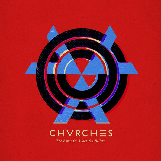 Chvrches - Bones Of What You Believe [Vinyl] [New Vinyl]