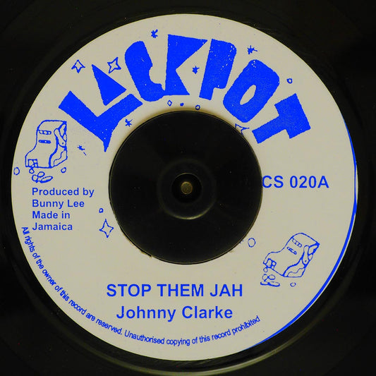 Johnny Clarke - Stop Them Jah  /  King Tubby - Version (rhythm: "King Tubby Meets Rockers Uptown AKA Baby I Love You So") [New] [New Vinyl 7"]