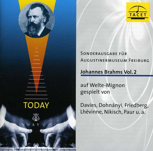 Welte-Mignon Mystery 2 Brahms / Various - Welte-Mignon Mystery 2: Brahms / Various Music CD