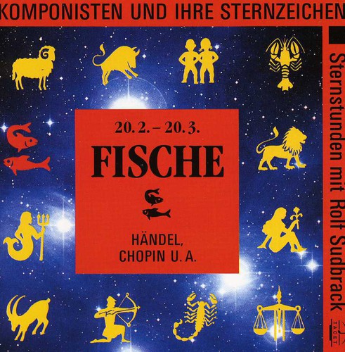 Chopin / Sudbrack / Auryn Quartet - Fische: Komponisten Und Ihre Sternzeichen [CD]
