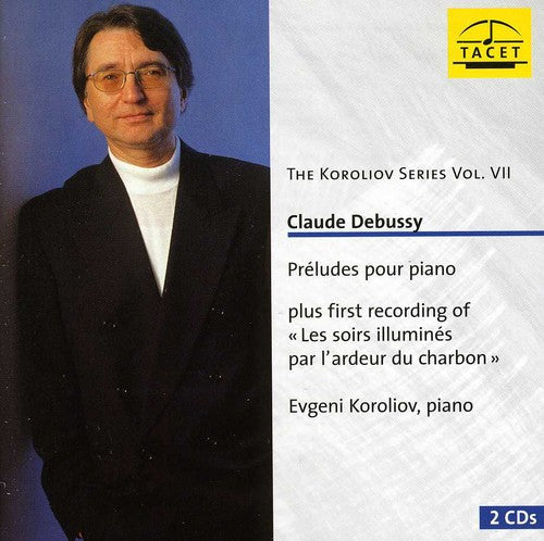Debussy / Koroliov - Koroliov Series 7: Claude Debussy Preludes Music CD